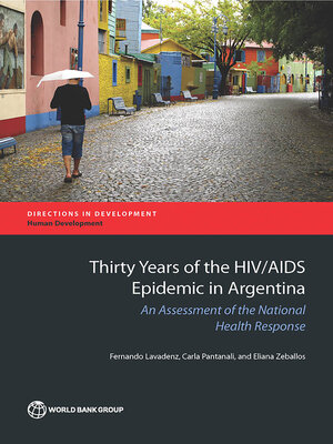 cover image of Thirty Years of the HIV/AIDS Epidemic in Argentina